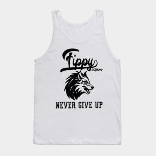 Fippy says Never Give UP! Tank Top